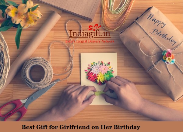 7 Best Gift for Girlfriend on Her Birthday